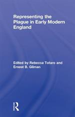 Representing the Plague in Early Modern England