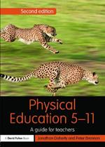 Physical Education 5-11: A guide for teachers