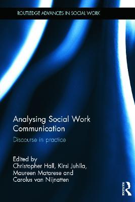 Analysing Social Work Communication: Discourse in Practice - cover