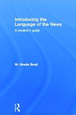 Introducing the Language of the News: A Student's Guide