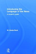 Introducing the Language of the News: A Student's Guide