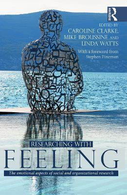 Researching with Feeling: The Emotional Aspects of Social and Organizational Research - cover
