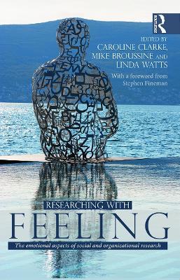 Researching with Feeling: The Emotional Aspects of Social and Organizational Research - cover