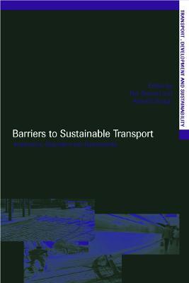 Barriers to Sustainable Transport: Institutions, Regulation and Sustainability - cover