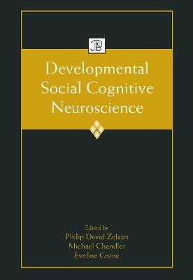 Developmental Social Cognitive Neuroscience - cover