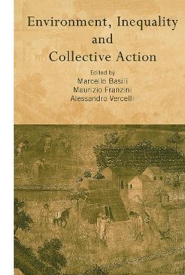 Environment, Inequality and Collective Action - cover