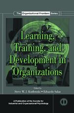 Learning, Training, and Development in Organizations