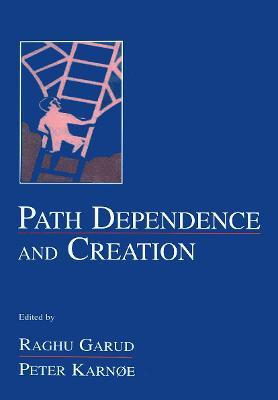 Path Dependence and Creation - cover