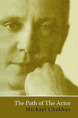 The Path Of The Actor - Michael Chekhov - cover