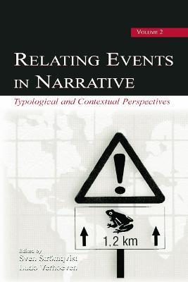 Relating Events in Narrative, Volume 2: Typological and Contextual Perspectives - cover