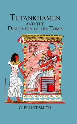 Tutankhamen & The Discovery of His Tomb - Howard Carter,Lord Carnarvon - cover
