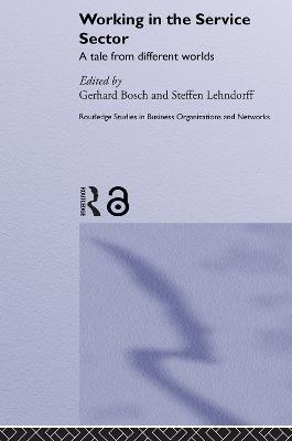 Working in the Service Sector: A Tale from Different Worlds - cover