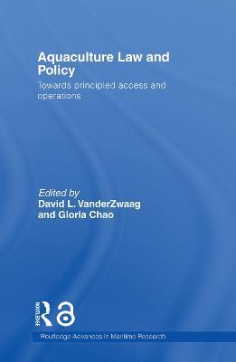 Aquaculture Law and Policy: Towards principled access and operations - cover