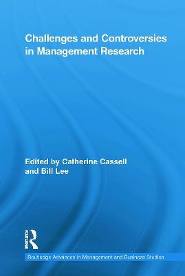 Challenges and Controversies in Management Research - cover