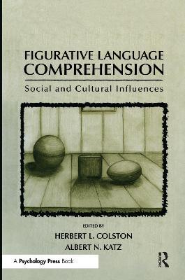 Figurative Language Comprehension: Social and Cultural Influences - cover