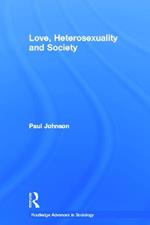 Love, Heterosexuality and Society