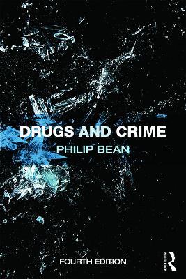 Drugs and Crime - Philip Bean - cover