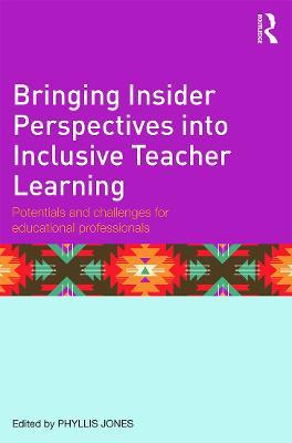 Bringing Insider Perspectives into Inclusive Teacher Learning: Potentials and challenges for educational professionals - cover