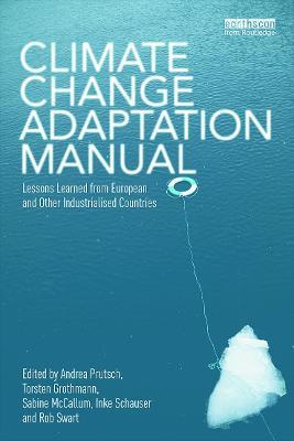 Climate Change Adaptation Manual: Lessons learned from European and other industrialised countries - cover