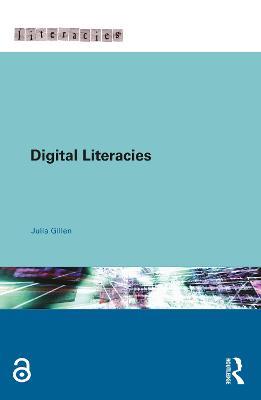 Digital Literacies - Julia Gillen - cover