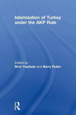 Islamization of Turkey under the AKP Rule - cover