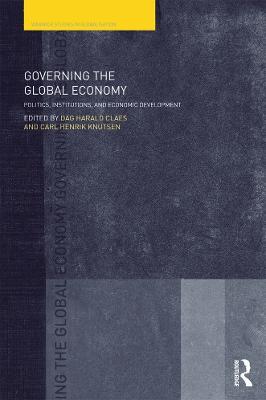 Governing the Global Economy: Politics, Institutions and Economic Development - cover