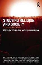 Studying Religion and Society: Sociological Self-Portraits