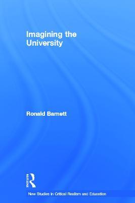 Imagining the University - Ronald Barnett - cover