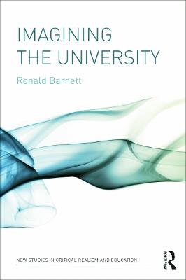Imagining the University - Ronald Barnett - cover