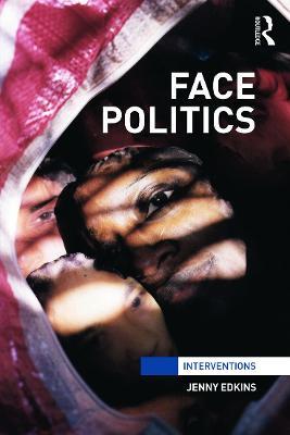 Face Politics - Jenny Edkins - cover