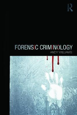 Forensic Criminology - Andy Williams - cover