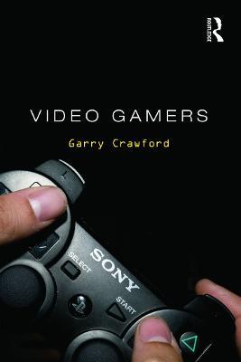 Video Gamers - Garry Crawford - cover