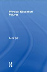 Physical Education Futures