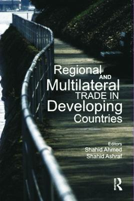 Regional and Multilateral Trade in Developing Countries - cover