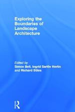 Exploring the Boundaries of Landscape Architecture