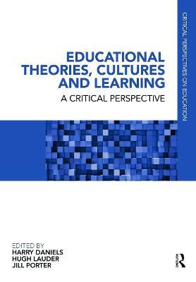 Educational Theories, Cultures and Learning: A Critical Perspective - cover
