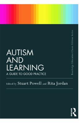 Autism and Learning (Classic Edition): A guide to good practice - cover