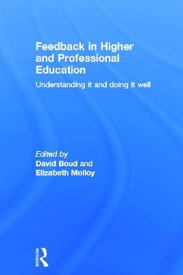 Feedback in Higher and Professional Education: Understanding it and doing it well - cover
