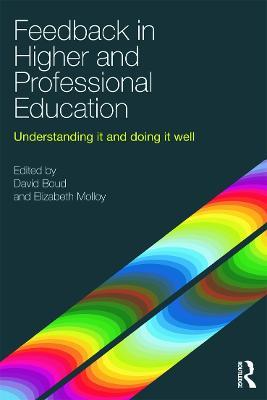 Feedback in Higher and Professional Education: Understanding it and doing it well - cover
