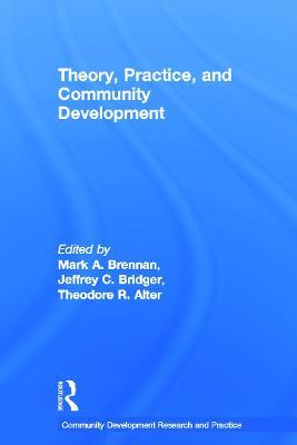 Theory, Practice, and Community Development - cover