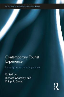 Contemporary Tourist Experience: Concepts and Consequences - cover