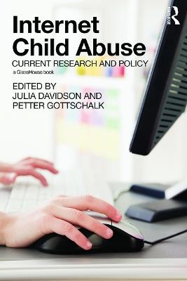 Internet Child Abuse: Current Research and Policy - cover