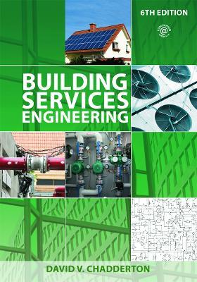 Building Services Engineering - David V. Chadderton - cover