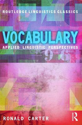 Vocabulary: Applied Linguistic Perspectives - Ronald Carter - cover