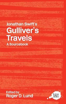 Jonathan Swift's Gulliver's Travels: A Routledge Study Guide - cover