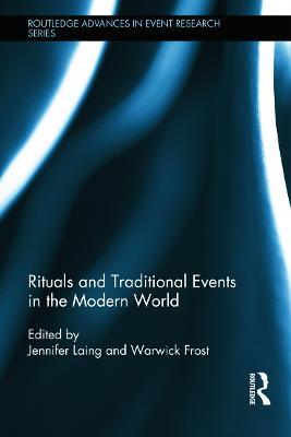 Rituals and Traditional Events in the Modern World - cover