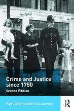Crime and Justice since 1750