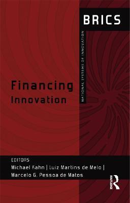 Financing Innovation: BRICS National Systems of Innovation - cover
