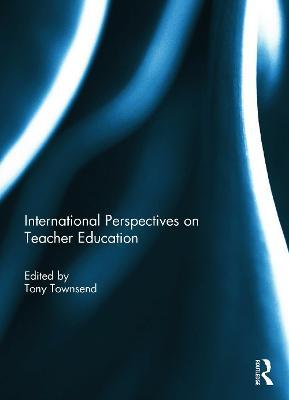 International Perspectives on Teacher Education - cover
