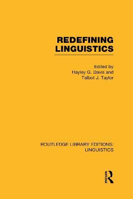 Redefining Linguistics (RLE Linguistics A: General Linguistics) - cover